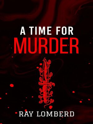 cover image of A Time For Murder